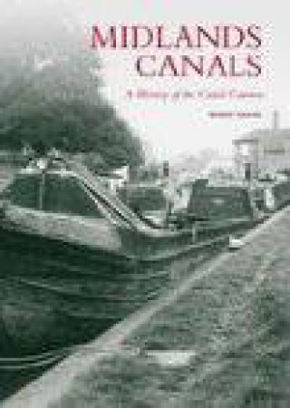 Midlands Canals by ROBERT DAVIES