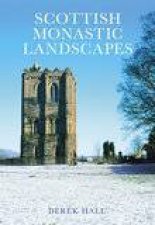 Scottish Monastic Landscapes