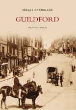Guildford In Old Photographs