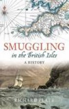 Smuggling In The British Isles  HC