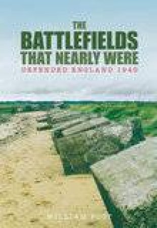 Battlefields That Nearly Were
