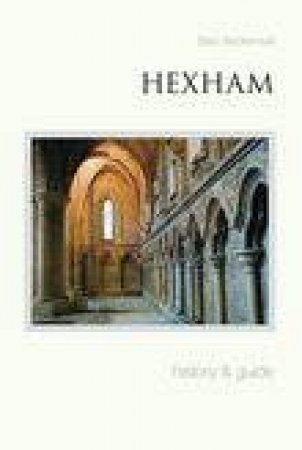 Hexham by STAN BECKENSALL