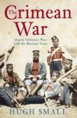 Crimean War by Hugh Small