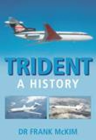 Trident by FRANK MCKIM