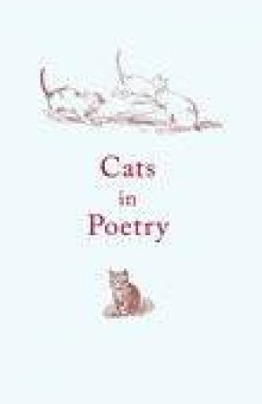 Cats in Poetry by VARIOUS