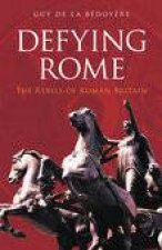 Defying Rome