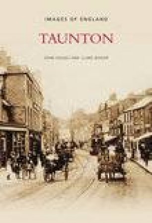 Taunton by JOHN FOLKES