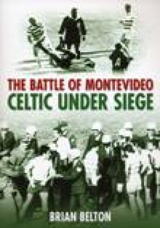 Battle of Montevideo by BRIAN BELTON