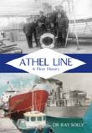 Athel Line by Solly Dr Ray
