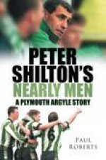 Peter Shiltons Nearly Men