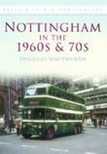 Nottingham in the 1960s  1970s