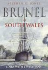 Brunel in South Wales Volume 3