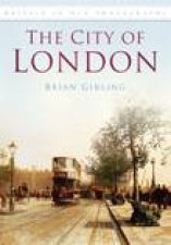 City of London Britain in Old Photographs