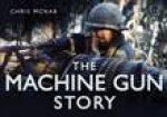 Machine Gun Story