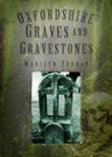 Oxfordshire Graves and Gravestones
