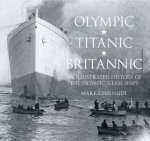 Olympic Titanic Britannic