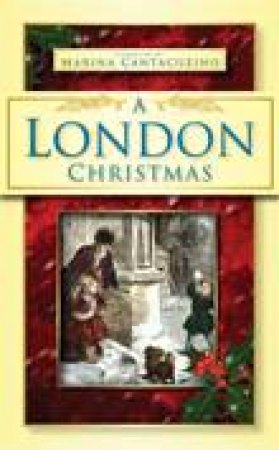 London Christmas by MARINA CANTACUZINO