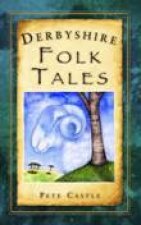 Derbyshire Folk Tales
