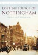 Lost Buildings of Nottingham