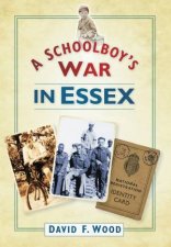 Schoolboys War in Essex