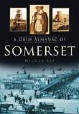 Grim Almanac of Somerset