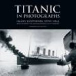 Titanic in Photographs HC