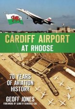 Cardiff Airport at Roose