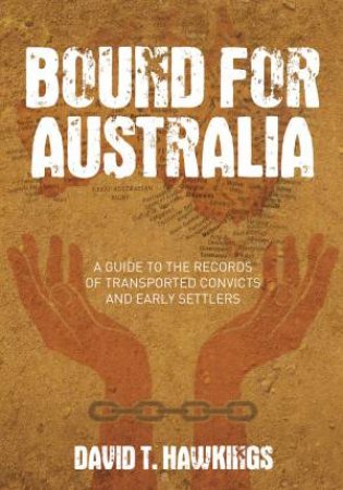 Bound for Australia by David T. Hawkings