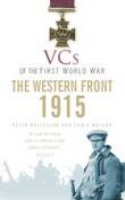 VCs of the First World War The Western Front  1915