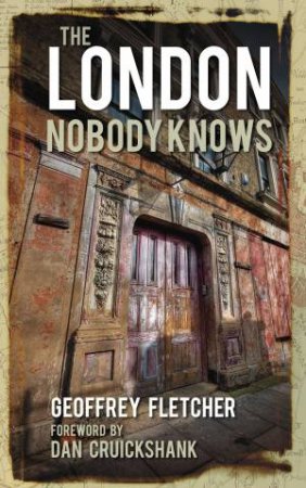 London Nobody Knows by Geoffrey Fletcher