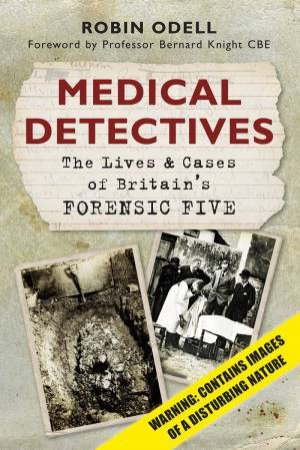 Medical Detectives by Robin Odell