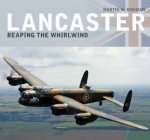 Lancaster Reaping the Whirlwind