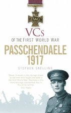 VCs of the First World War Passchendaele 1917