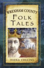 Wrexham County Folk Tales