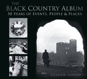 Black Country Album by Graham Gough