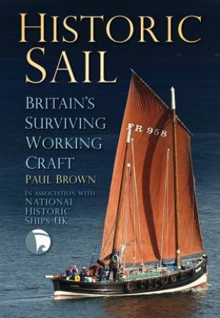 Historic Sail by Paul Brown