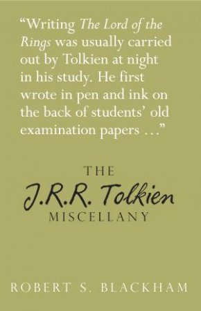 J.R.R. Tolkien Miscellany by Robert Blackman