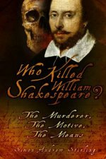 Who Killed William Shakespeare