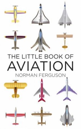 Little Book of Aviation by Norman Ferguson