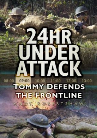 24hr Under Attack by Andrew Robertshaw