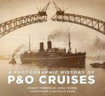 Photographic History of PO Cruises