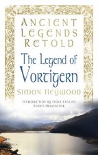 Ancient Legends Retold Vortigern