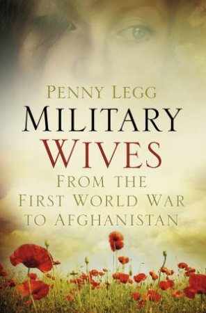 Military Wives by Penny Legg