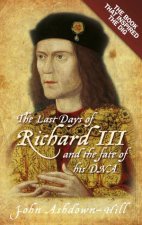 Last Days of Richard III