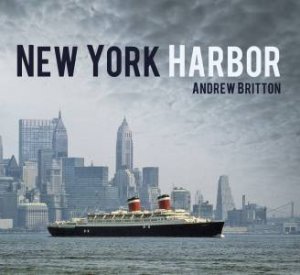 New York Harbor by Andrew Britton