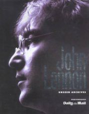 Unseen Archives John Lennon
