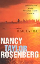 Trial By Fire