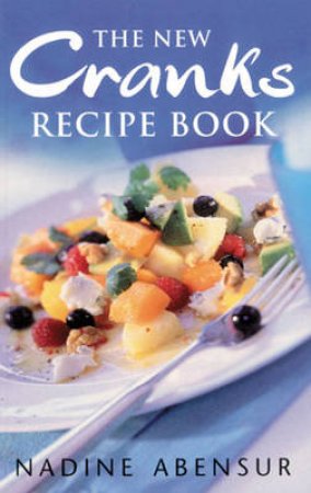 New Cranks Recipe Book by Abensur Nadine