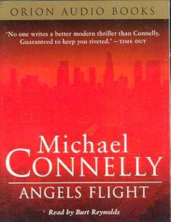 Angels Flight by Michael Connelly