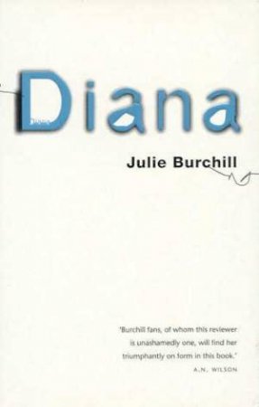 Diana by Julie Burchill